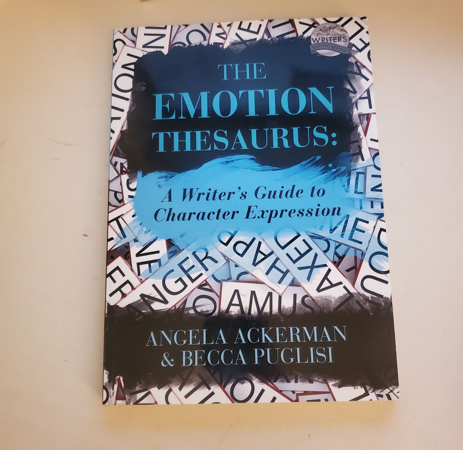 The Emotion Thesaurus by Angela Ackerman & Becca Puglisi